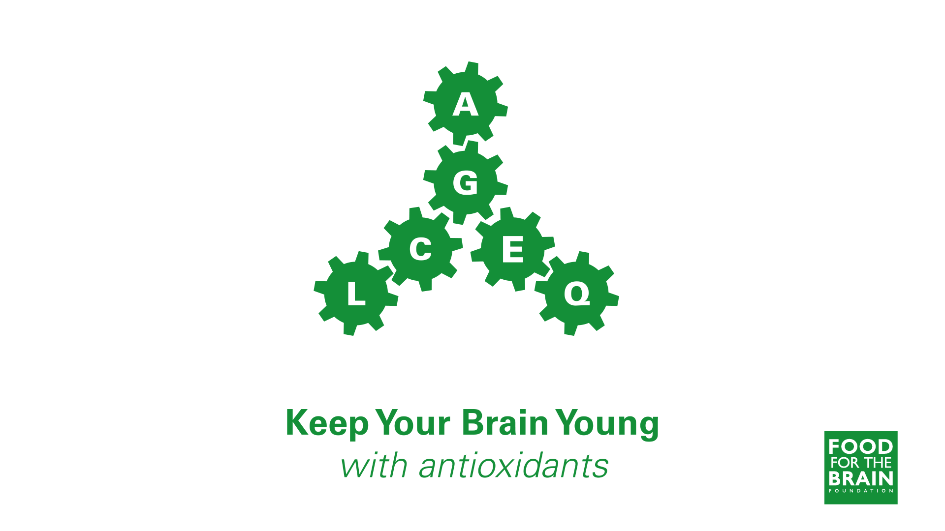 Keep your Brain Young with Antioxidants