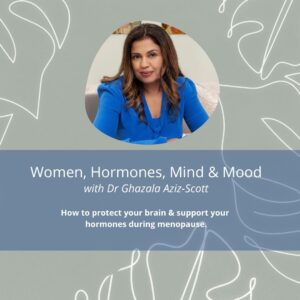 Women, Hormones, Mind and Mood