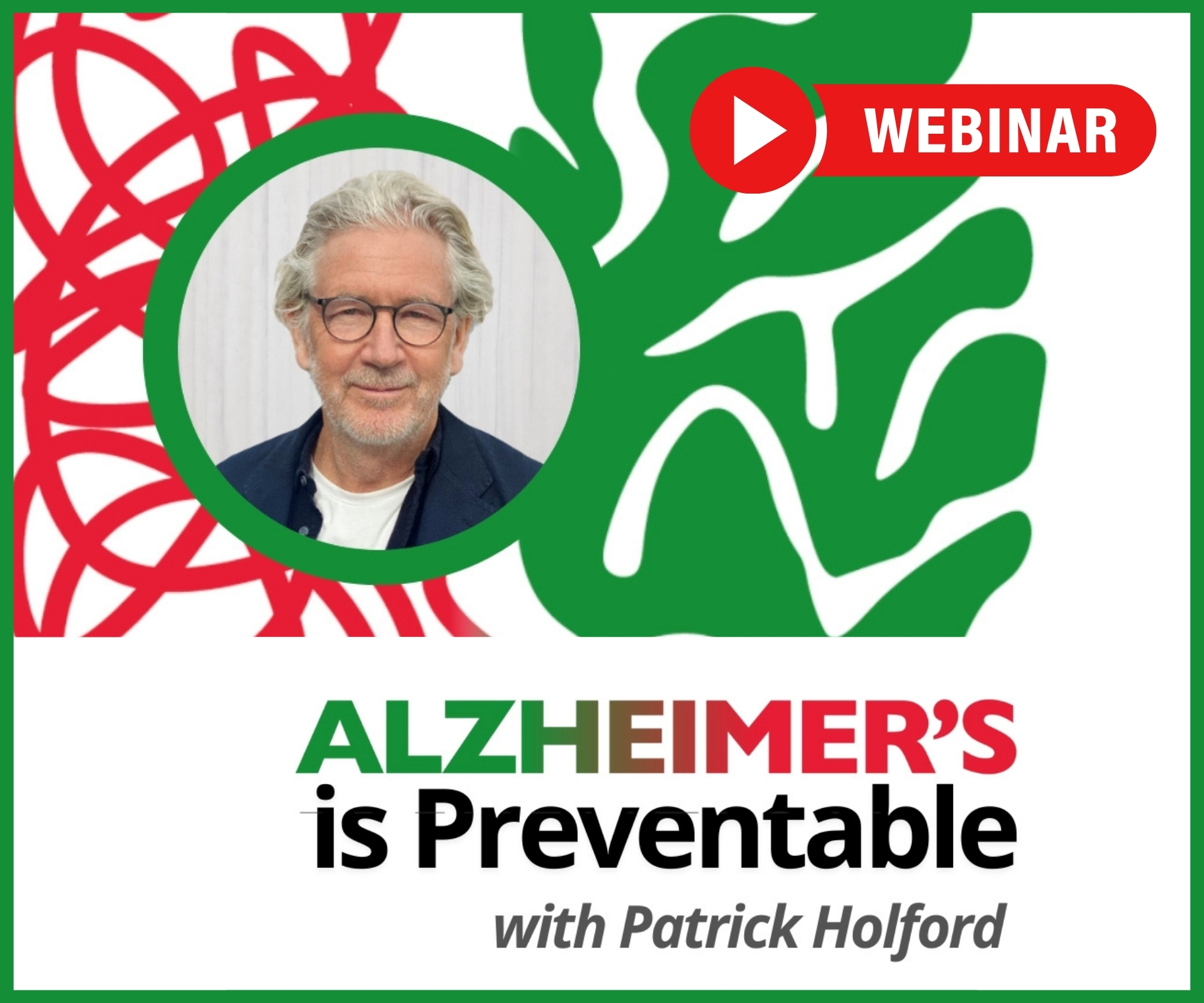 Alzheimer’s Is Preventable Webinar