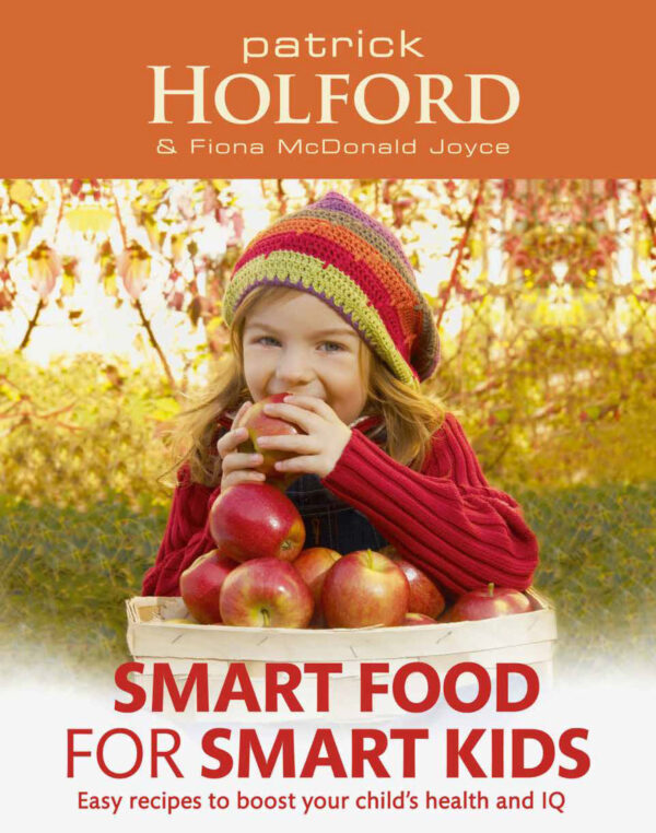 Smart Food for Smart Kids Recipe Book