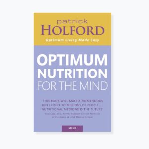 Optimum Nutrition for the Mind
