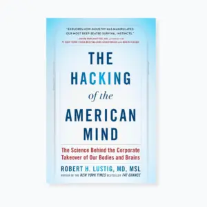 The Hacking of the American Mind book cover