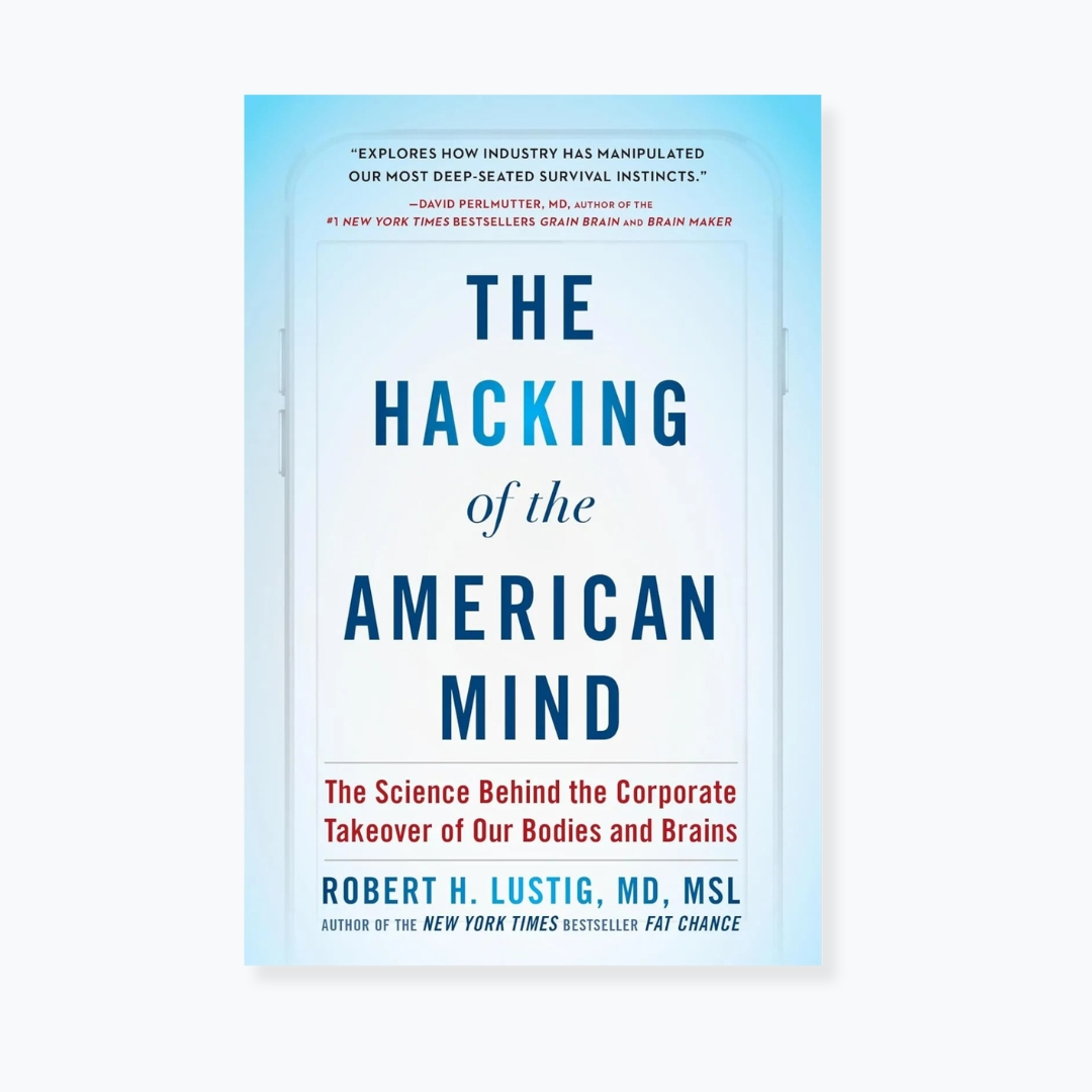 The Hacking of the American Mind book cover